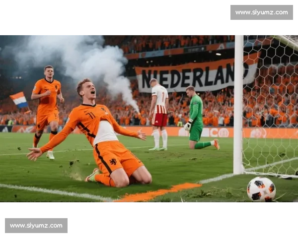 橙衣军团对决蓝衣豪门荷兰意大利强强碰撞前瞻战术博弈与荣耀之夜